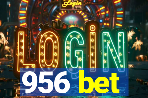 956 bet