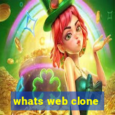 whats web clone