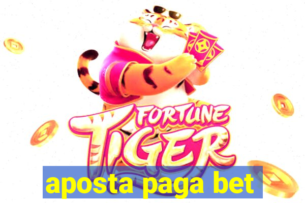aposta paga bet