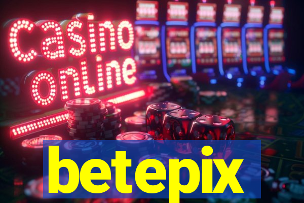 betepix