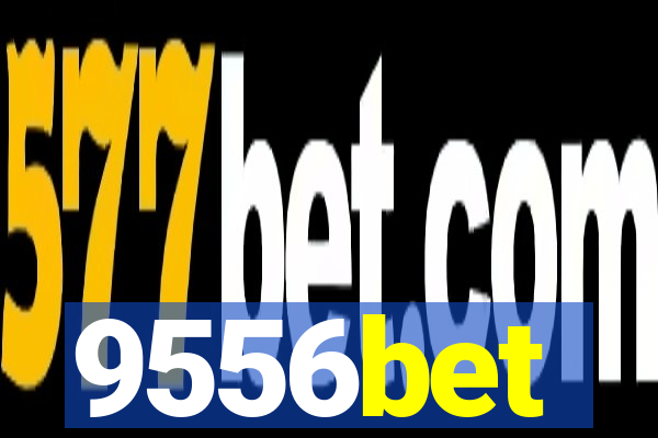 9556bet