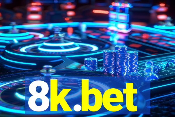 8k.bet