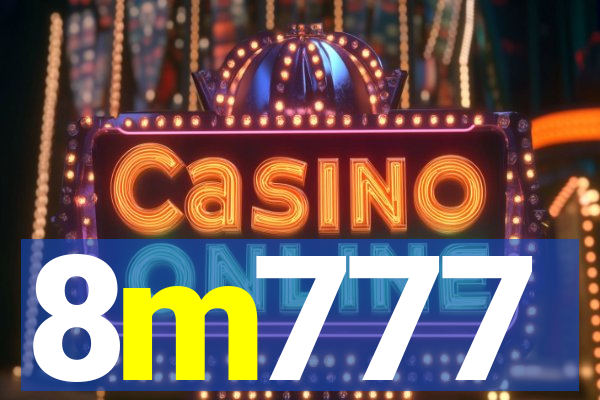 8m777