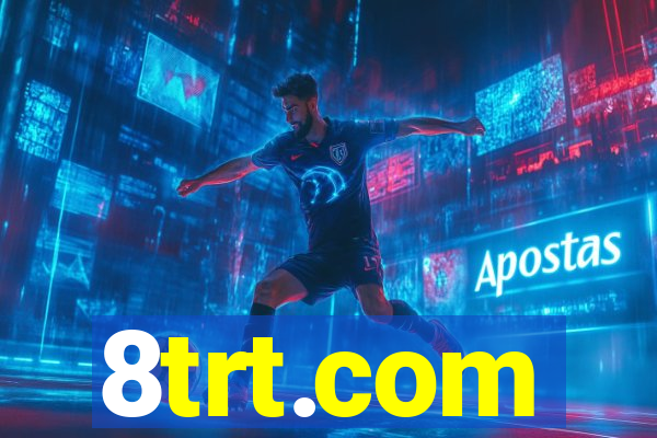 8trt.com