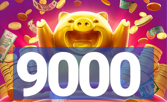 9000
