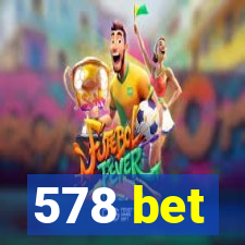 578 bet