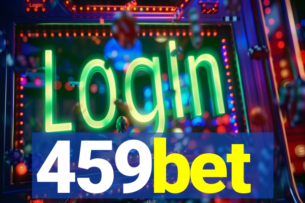 459bet