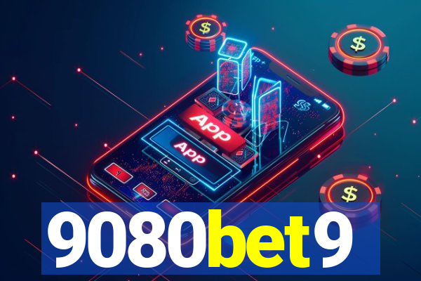 9080bet9