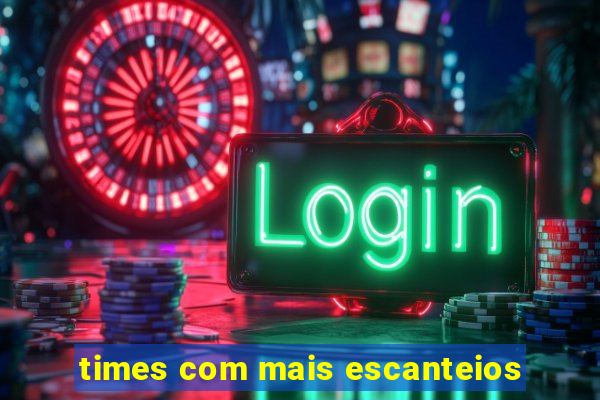times com mais escanteios