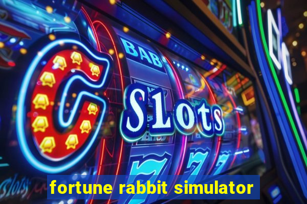 fortune rabbit simulator