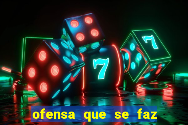 ofensa que se faz a alguém injúria codycross