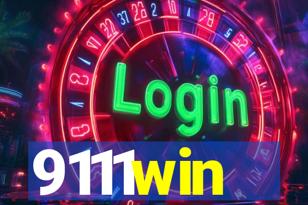 9111win
