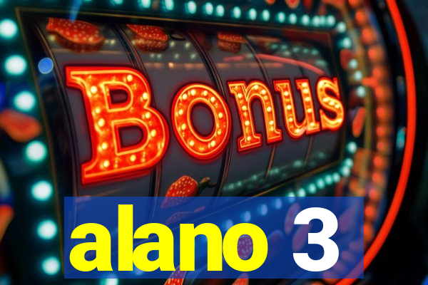 alano 3