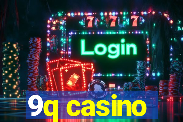 9q casino