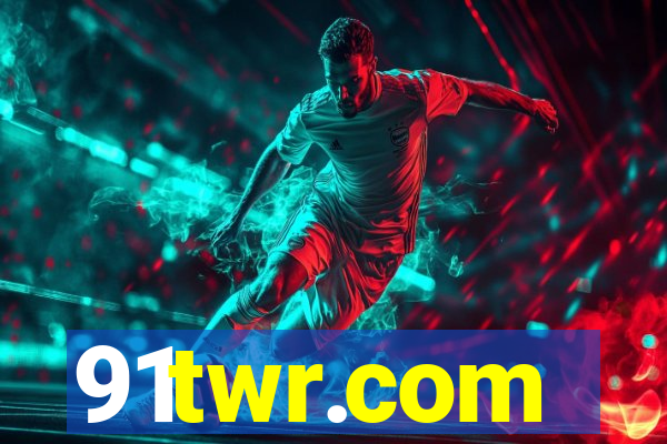 91twr.com