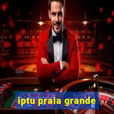 iptu praia grande