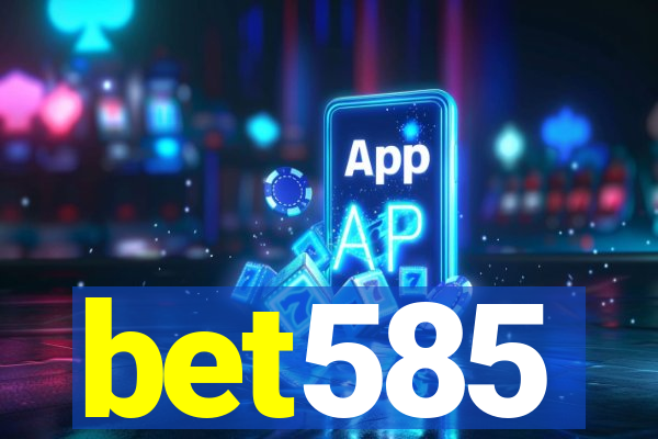 bet585