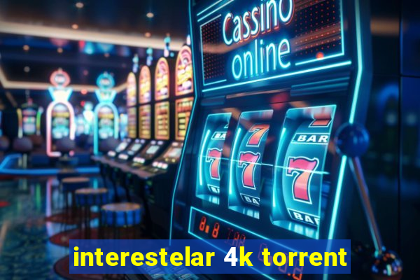 interestelar 4k torrent