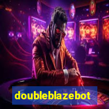 doubleblazebot