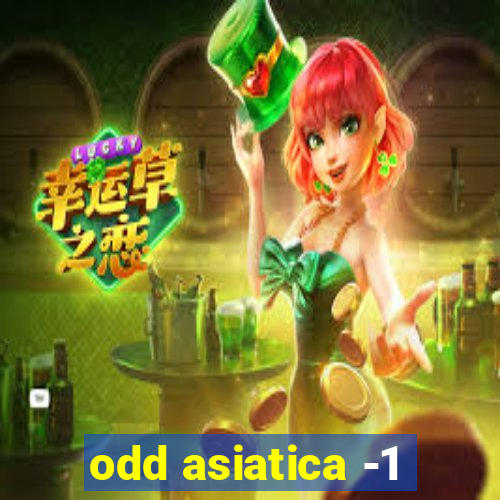 odd asiatica -1