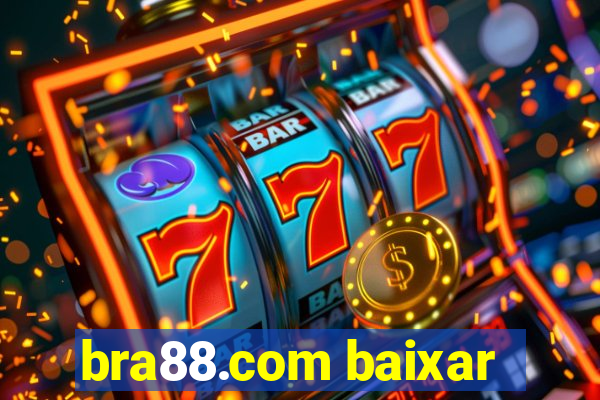 bra88.com baixar