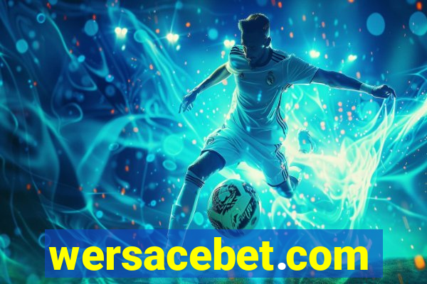 wersacebet.com