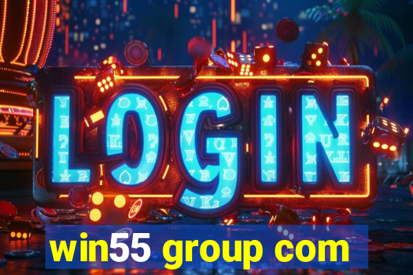 win55 group com