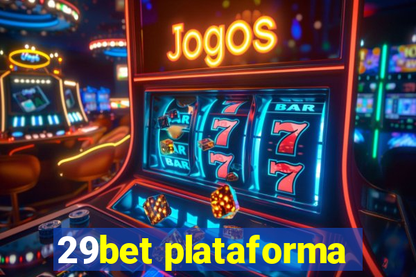 29bet plataforma