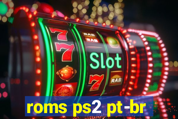 roms ps2 pt-br