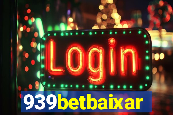 939betbaixar