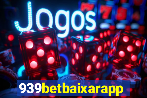 939betbaixarapp