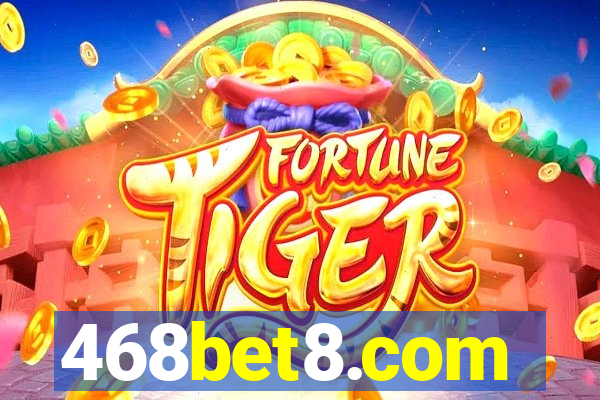 468bet8.com