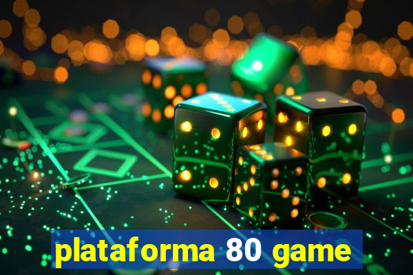 plataforma 80 game