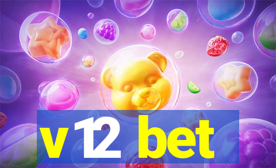 v12 bet