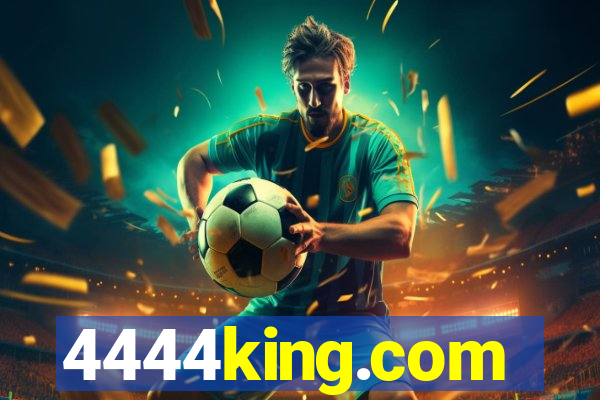 4444king.com