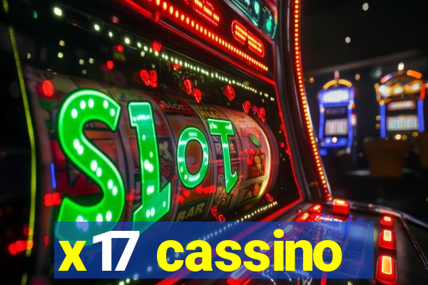 x17 cassino