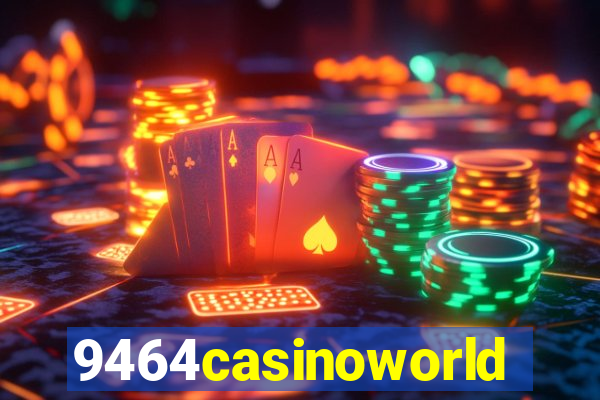 9464casinoworld