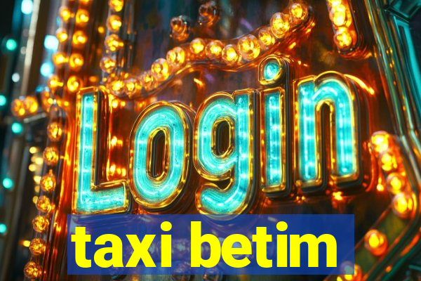 taxi betim