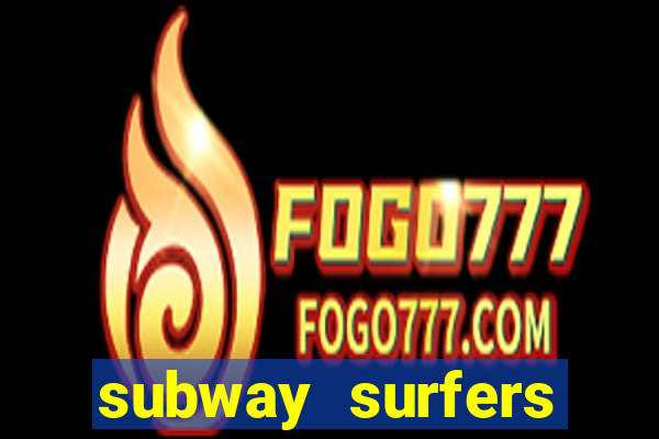 subway surfers money bet