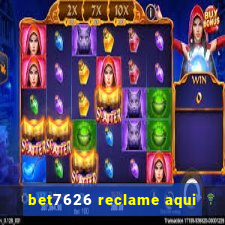 bet7626 reclame aqui