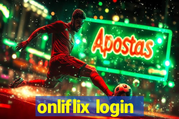 onliflix login