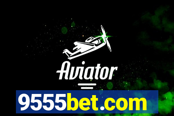 9555bet.com