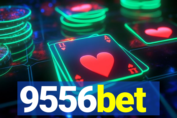 9556bet