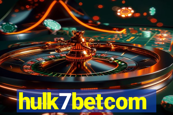 hulk7betcom