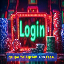 grupo telegram +18 free