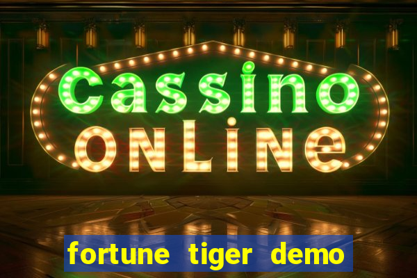 fortune tiger demo pg soft