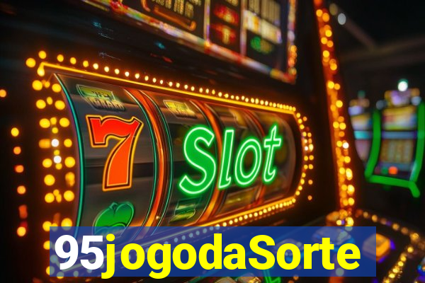 95jogodaSorte