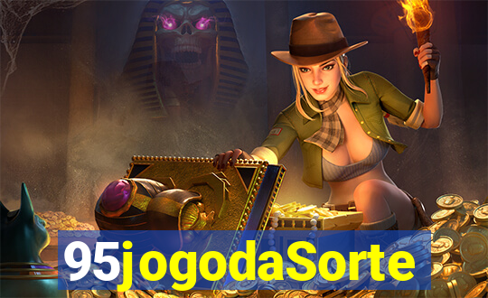 95jogodaSorte