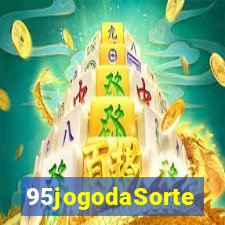 95jogodaSorte