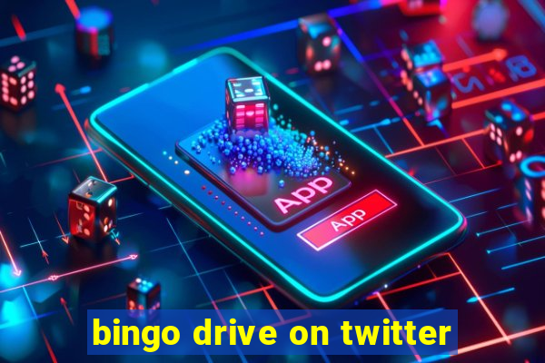 bingo drive on twitter